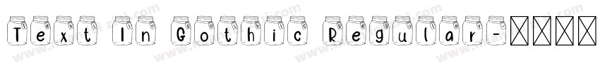 Text In Gothic Regular字体转换